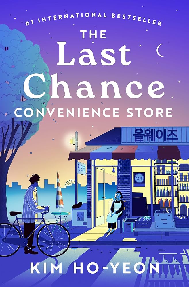 Cover of The Last Chance Convenience Store by Kim Ho-Yeon